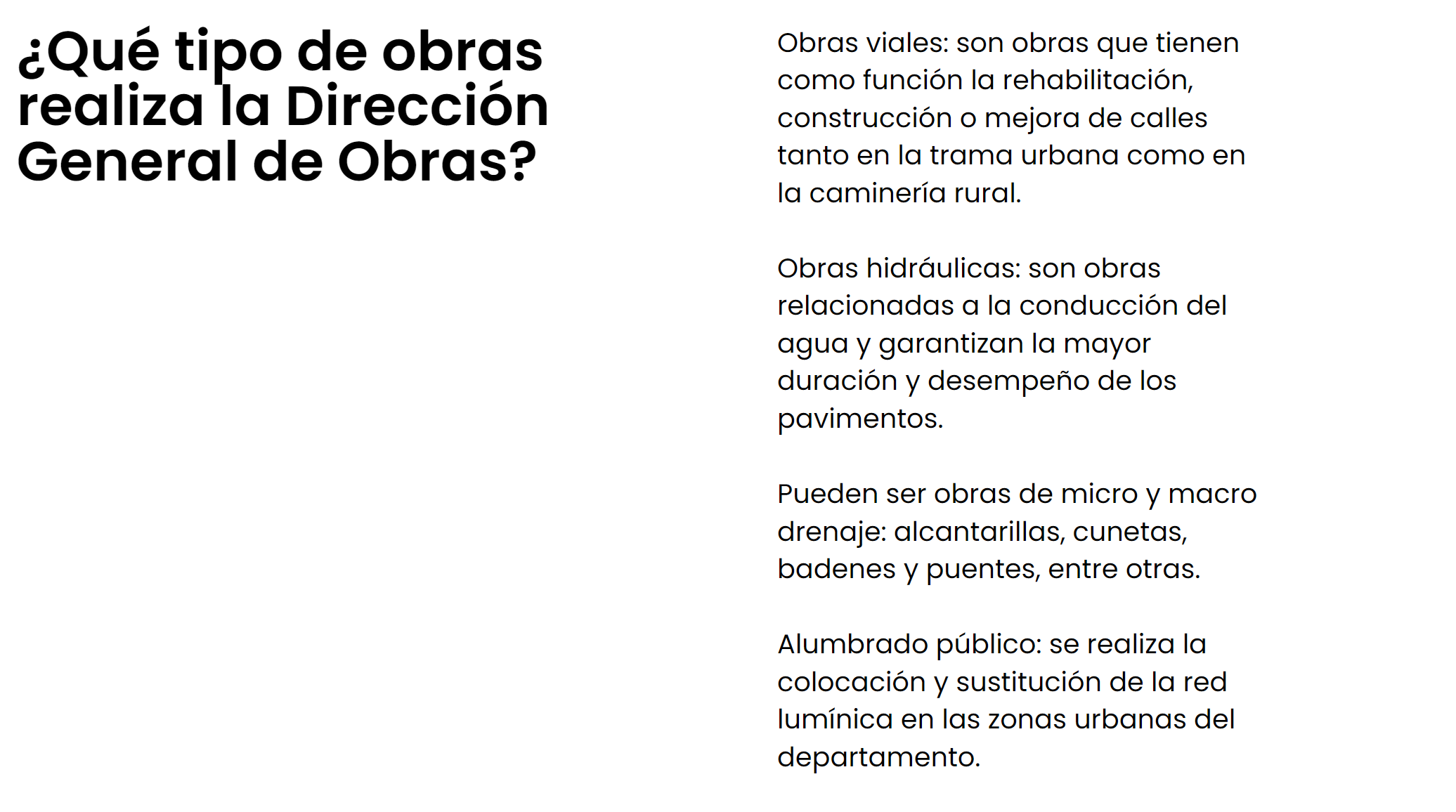 Que tipo de obras realiza la direccion general de obras
